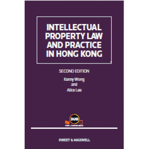 Intellectual Property Law and Practice in Hong Kong 2nd ed + Proview